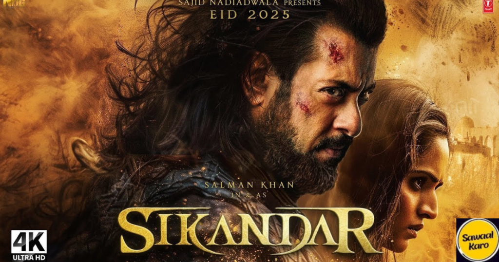 Sikandar (2025) Movie, Trailer, Reviews, Cast and Release