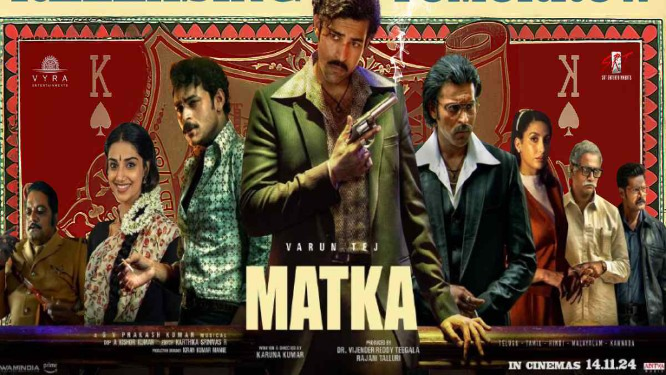 MATKA X Review: Varun TEJ Shines in this Period Gangster Drama